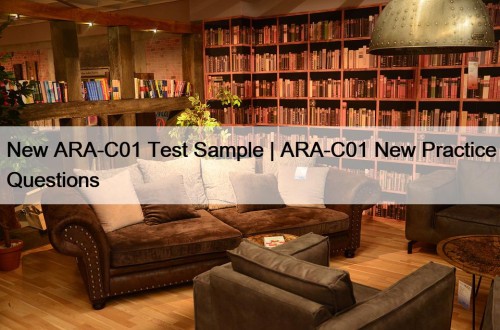 New ARA-C01 Test Sample | ARA-C01 New Practice Questions