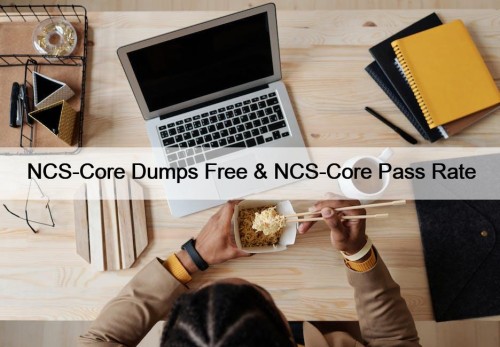 NCS-Core Dumps Free & NCS-Core Pass Rate